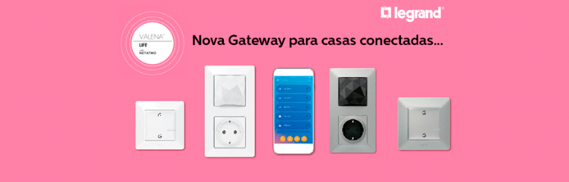 Nova Gateway para casas conectadas